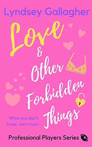 Lyndsey Gallagher Love & Other Forbidden Things