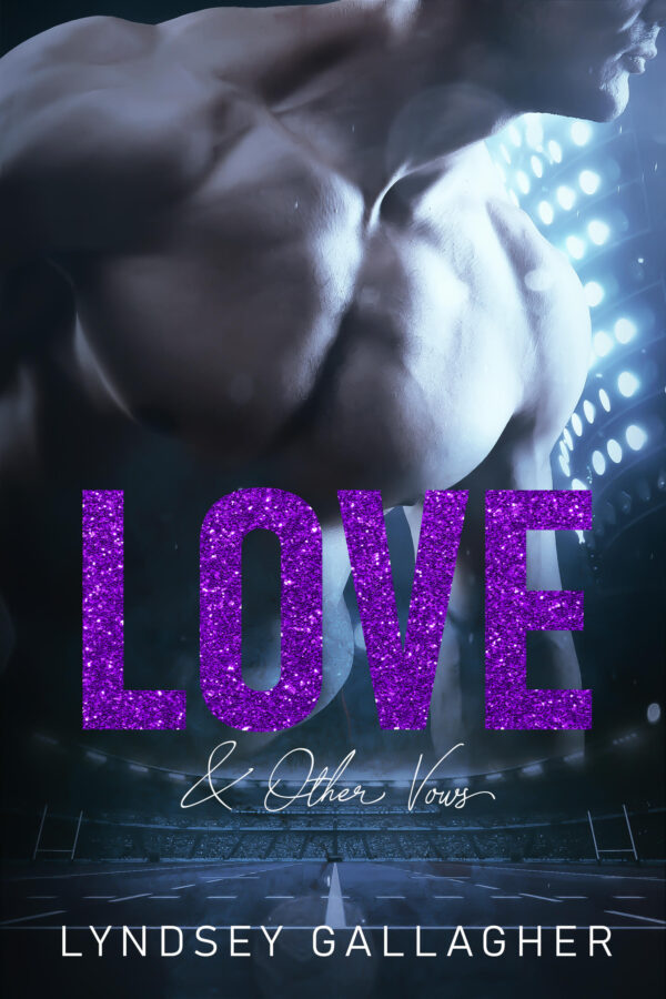 LOVE & OTHER VOWS Lyndsey Gallagher Author