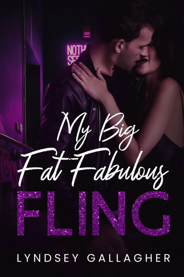 My Big Fat Fabulous Fling Lyndsey Gallagher Author